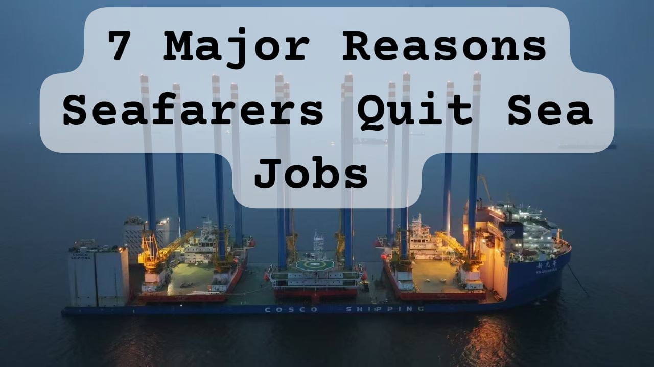 Why seafarers quit the sea